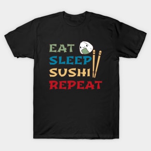 Eat Sleep Sushi Repeat T-Shirt